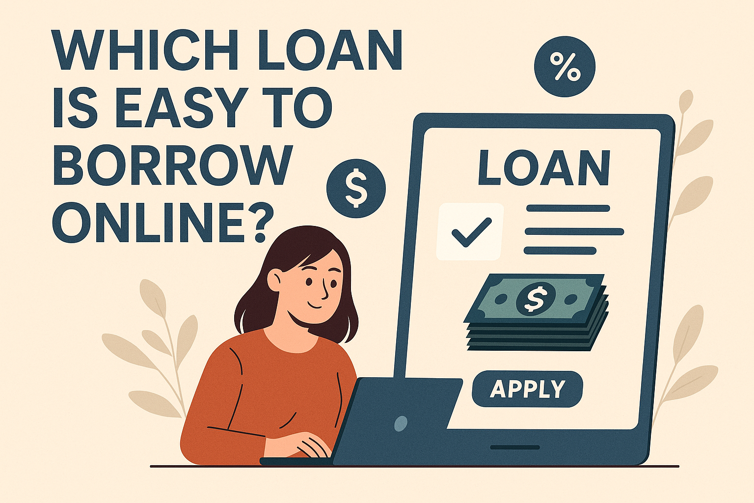 which loan is easy to borrow online